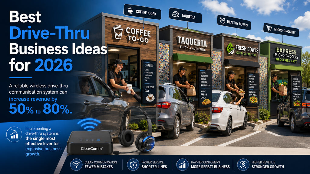 Best Drive-Thru Business Ideas & Systems for 2026 Growth, DTX1 Intercom